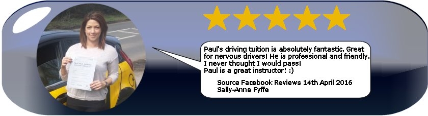 5 Star Review of Paul's 5 Star Driving Tuition Ledbury and Hereford by Sally Fyffe